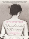 Medical Muses (eBook): Hysteria in Nineteenth-Century Paris